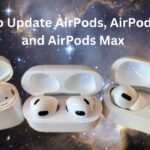 How to Update AirPods, AirPods Pro, and AirPods Max